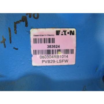 EATON 383624 080304RB1014 PVB29-LSFW PVB29LSFW HYDRAULIC PUMP REBUILT